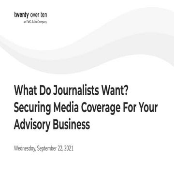 Media Coverage in Finserv and How To Become a Trusted Source - What Do Journa...