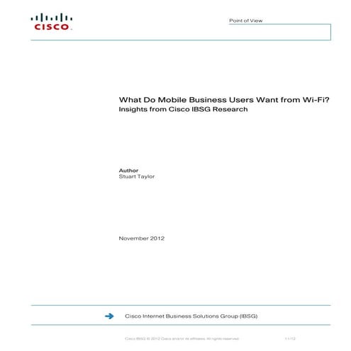 What Do Mobile Business Users Want from Wi-Fi?
