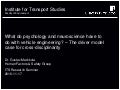 What do psychology and neuroscience have to do with vehicle engineering - the driver model case for cross disciplinarity