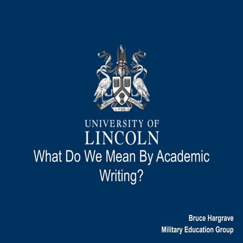 What do we mean by academic writing?