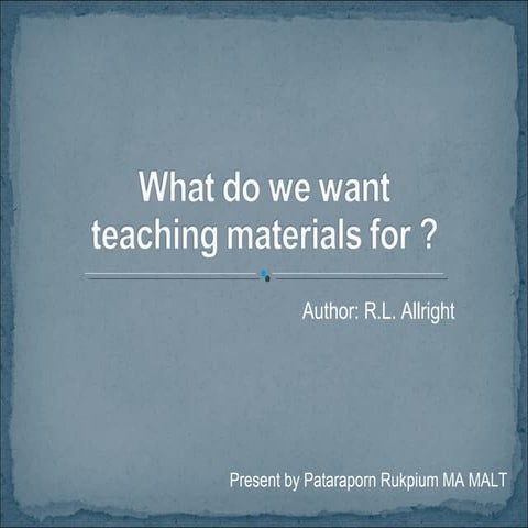 What do we want teaching materials