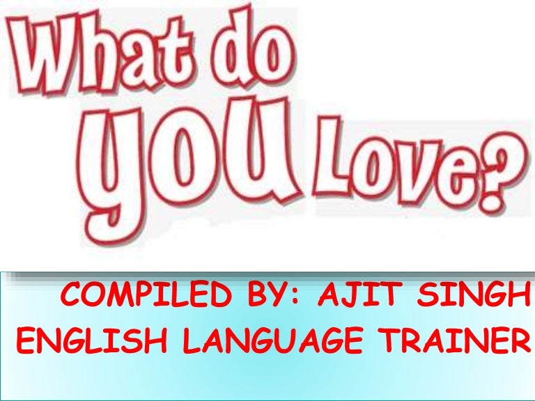 What do you love