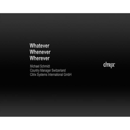 Whatever, whenever, wherever: Cloud und Virtualisierung