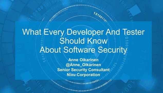 What Every Developer And Tester Should Know About Software Security