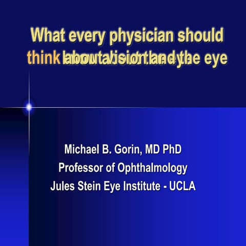 What every md should know about the eye