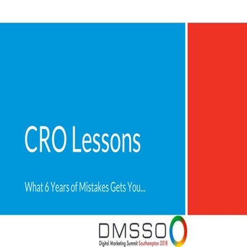 What everyone should learn from my 6 years of mistakes with CRO by Duane Brown