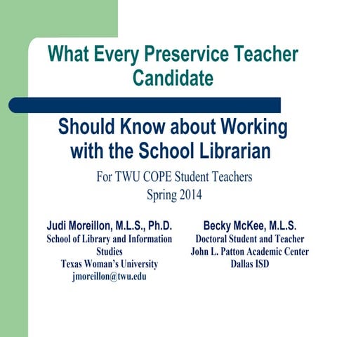 What Every Preservice Teacher Should Know about Working with the School Libra...