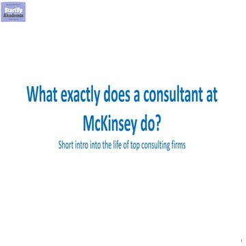 What exactly does a consultant at McKinsey do?