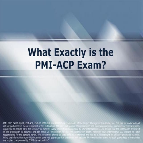 What Exactly is the PMI-ACP Exam?