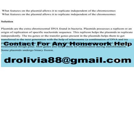 What features on the plasmid allows it to replicate independent o.pdf
