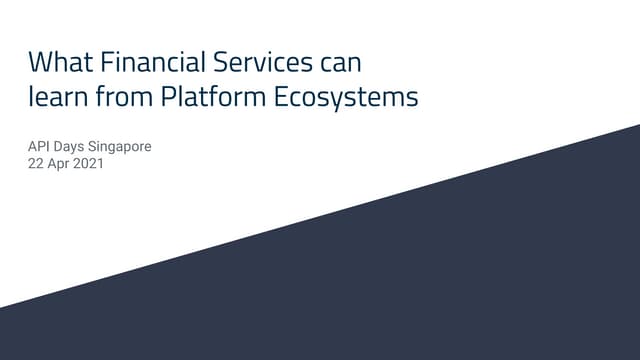 apidays LIVE Singapore 2021 - What financial services can learn from Marketpl...