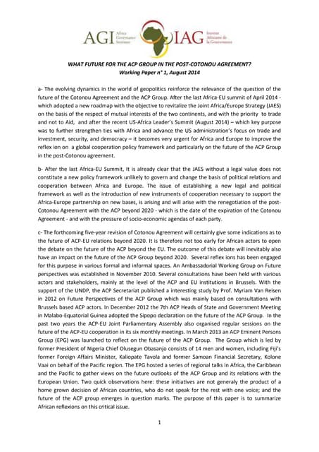 WHAT FUTURE FOR THE ACP GROUP IN THE POST-COTONOU AGREEMENT?