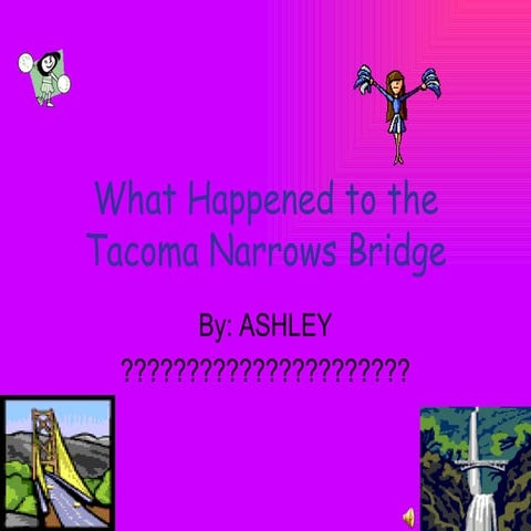 What Happened To The Tacoma Narrows Bridge
