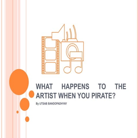 What happens to the artist when you pirate