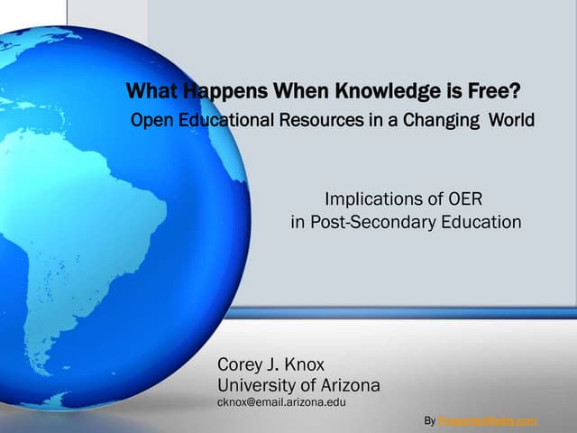 Open Educational Resources: What Happens When Knowledge is Free?