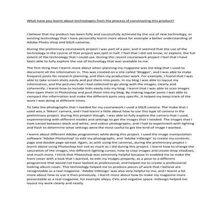 What have you learnt about technologies from the process of constructing this...