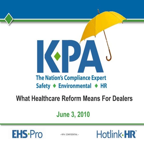 What healthcare reform means for dealers