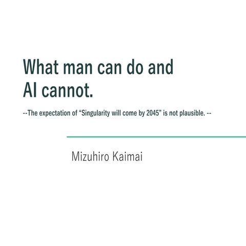 What man can do and AI cannot.