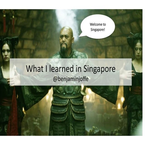 What I Learned From Singapore