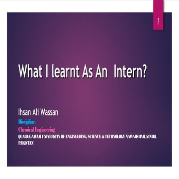 What i learnt as an intern by Ihsan Wassan 