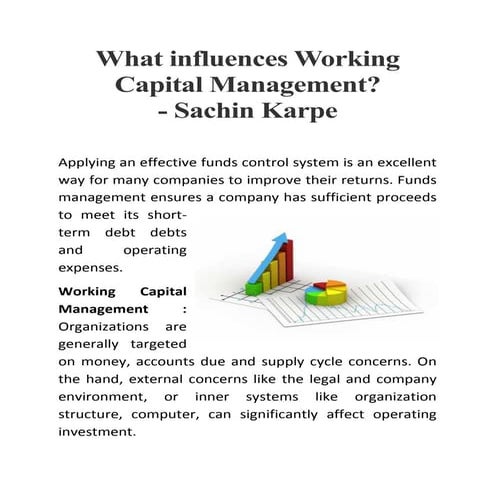 What influences working capital management