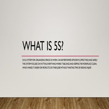 What is 5S.The 5S concept might sound a little abstract
