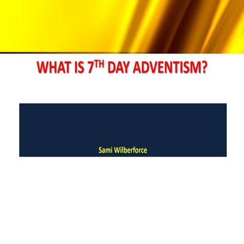 What is 7th day adventism