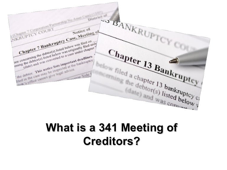 What is a 341 meeting of creditors