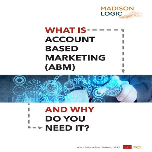 What is Account-Based Marketing (ABM)