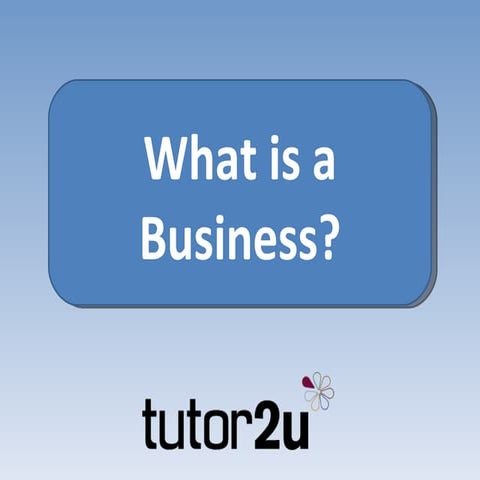 What is a business