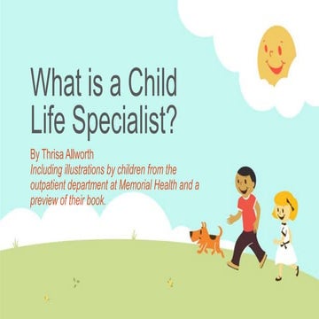 What is a child life specialist | PPTX