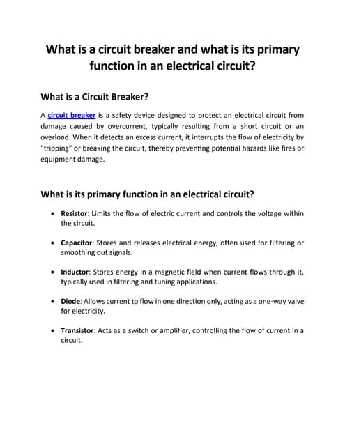 What is a circuit breaker and what is its primary function in an electrical c...