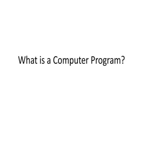 What is a computer program | PPT