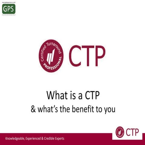 What is a Certified Turnaround Professional or CTP