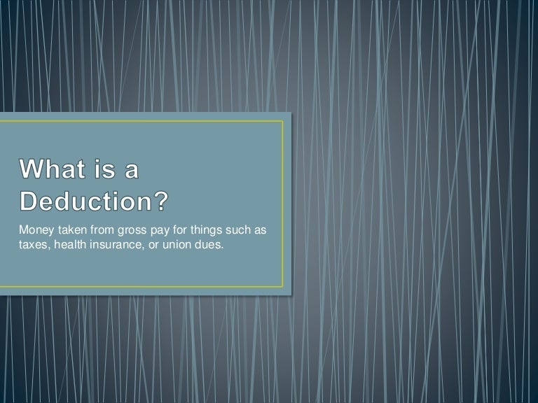 What is a deduction ppt(2)