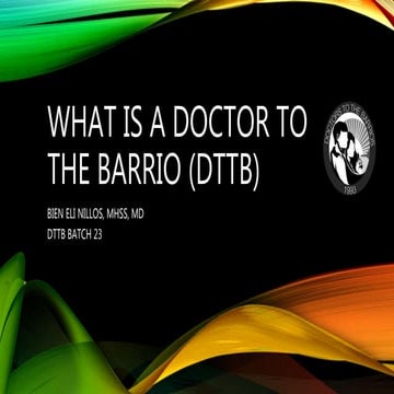 What is a Doctor to the Barrio