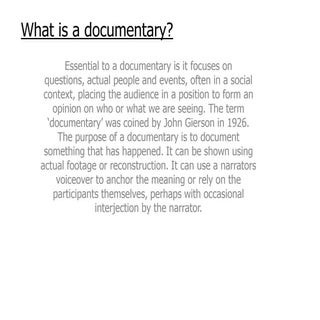 What is a documentary