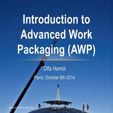 Advanced Work Packaging in Construction: An Introduction