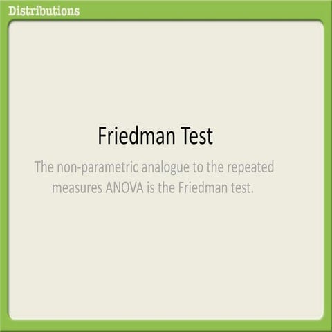 What is a Friedman Test?