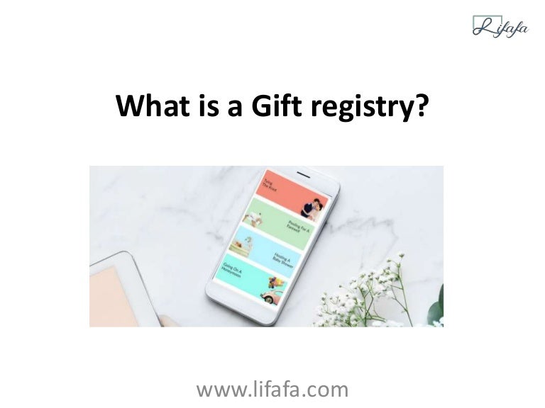 What is a gift registry