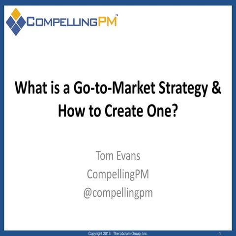 What is a Go-to-Market Strategy & How to Create One