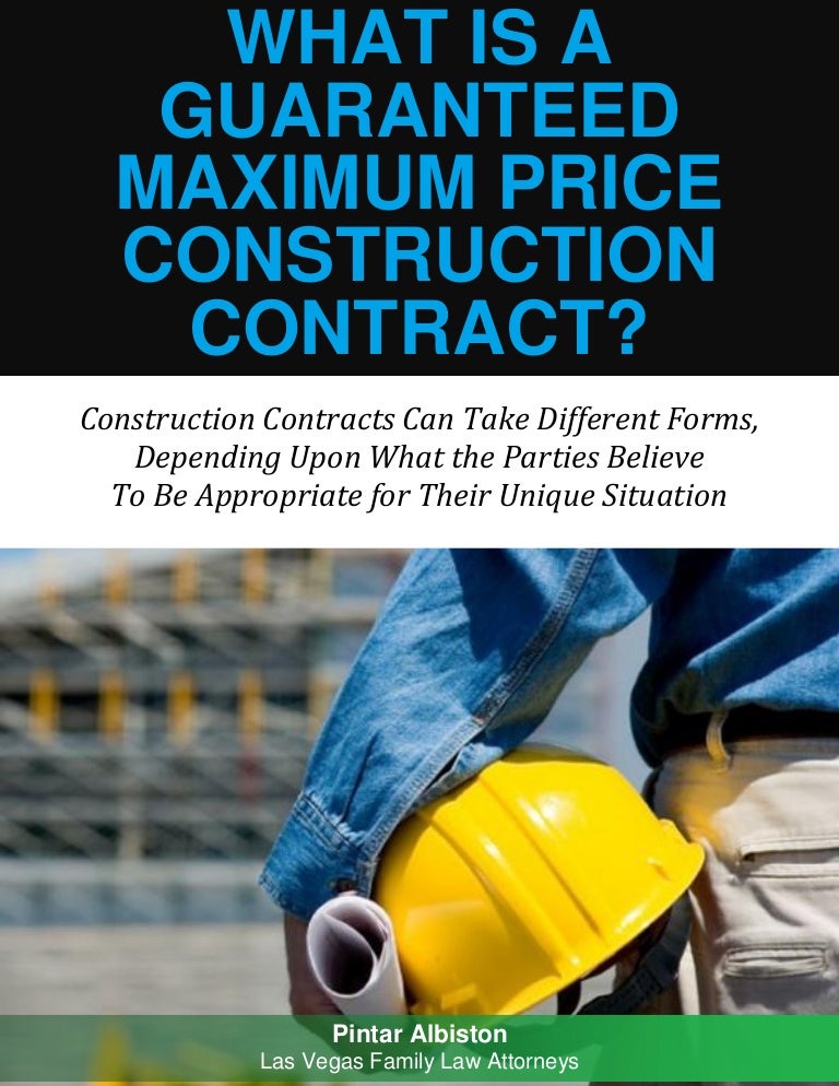 What is a Guaranteed Maximum Price Construction Contracts in Nevada?
