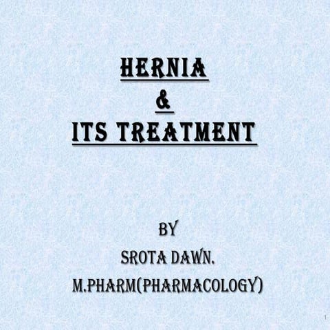 What is a HERNIA by SROTA dawn