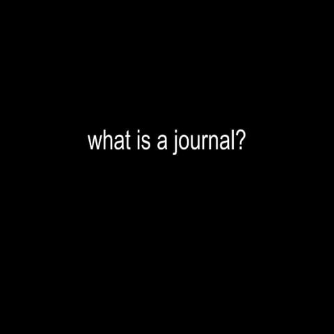 What is a journal