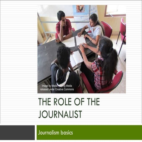The role of the journalist