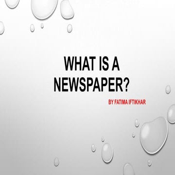 What is a newspaper?