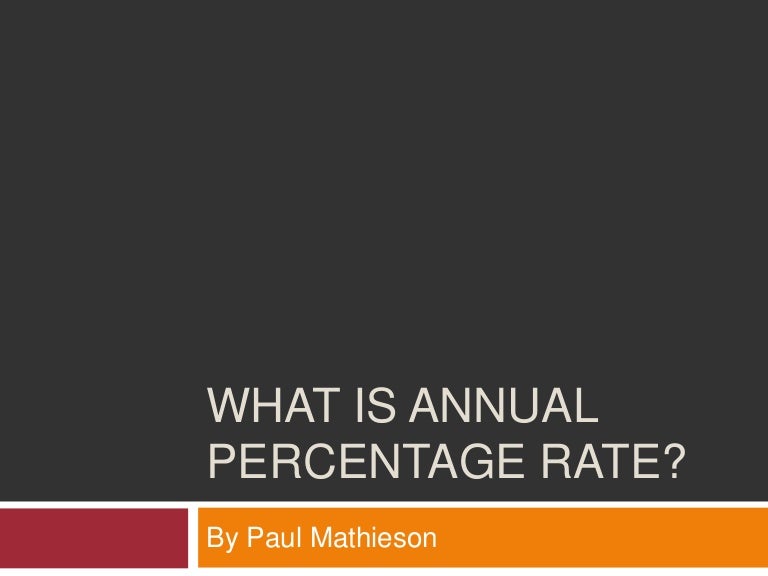 What Is Annual Percentage Rate 