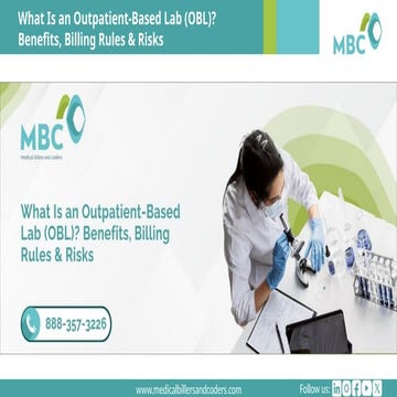 What Is an Outpatient-Based Lab (OBL) Benefits, Billing Rules & Risks.pptx
