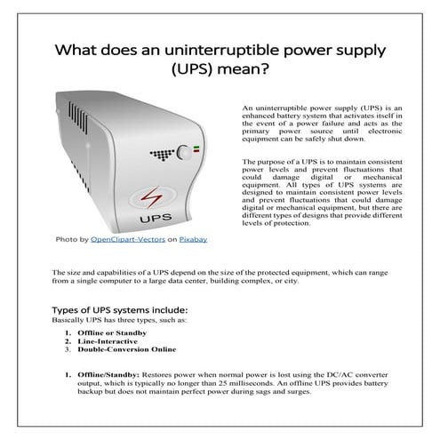 What is an Uninterruptible Power Supply (UPS)
