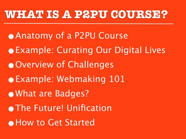 What is a P2PU Course?